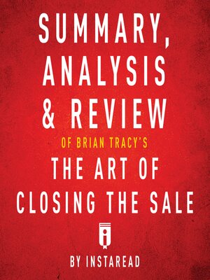 cover image of Summary, Analysis & Review of Brian Tracy's the Art of Closing the Sale